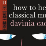 How to Hear Classical Music – Lunchtime Event