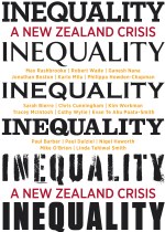 Book Launch: INEQUALITY: A New Zealand Crisis by Max Rashbrooke (ed.)