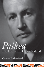 BOOK LAUNCH: Paikea: The Life of I.L.G. Sutherland by Oliver Sutherland