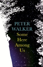 Update: Some Here Among Us by Peter Walker