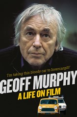 Launch | Geoff Murphy: A Life On Film | Thursday 1st October 6pm