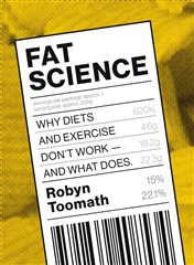Launch | Fat Science by Robyn Toomath | Thursday 21st April 6pm