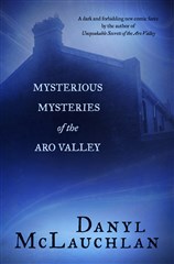 Launch | Mysterious Mysteries of the Aro Valley by Danyl McLauchlan | Tuesday 14 June 6pm