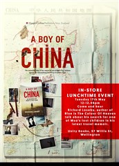 Lunchtime Event | A Boy of China by Richard Loseby | Tuesday 17th May 12-12.45pm | Unity Wellington
