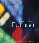 AFTERGLOW: Futuna: The Life of a Building by Gregory O’Brien & Nick Bevin