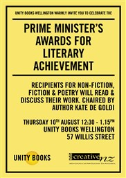 Lunchtime Event | Prime Minister’s Awards for Literary Achievement | Thursday 10th August 12:30-1:15pm | In-store at Unity Books Wellington