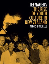Lunchtime Event | Chris Brickell author of Teenagers: The Rise of Youth Culture in NZ | Weds 30th August 12-12:45pm | In-store at Unity Books