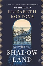 Author Talk | Elizabeth Kostova author of The Shadow Land in discussion with Tracy Farr | Tuesday 22 August 5:30-6:15pm | In-store at Unity