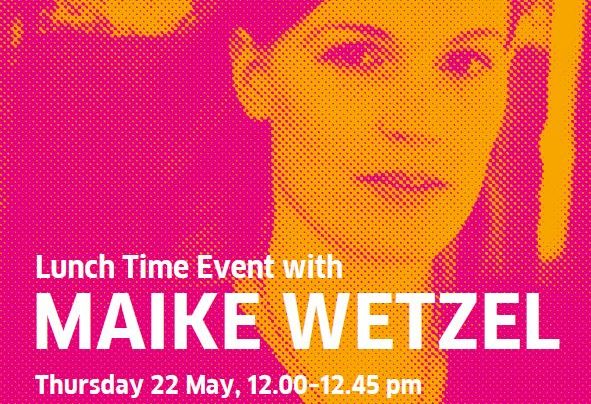 Maike Wetzel event, 22nd May 2014