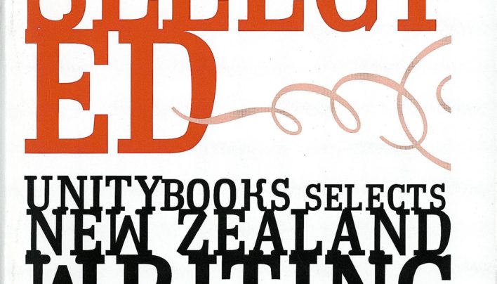Unity Books Selects New Zealand Writing, 2005