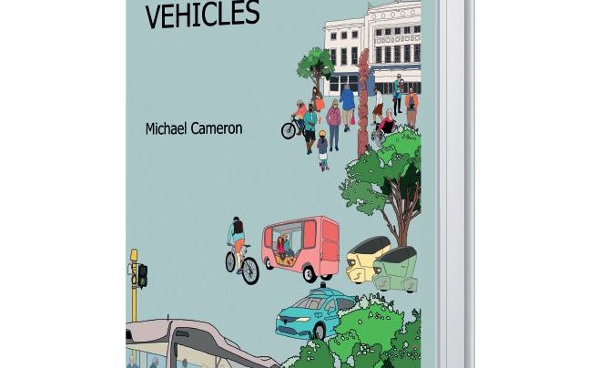 Launch | Realising the Potential of Driverless Vehicles by Michael Cameron | In-store Thursday 19th April, 6-7:30pm