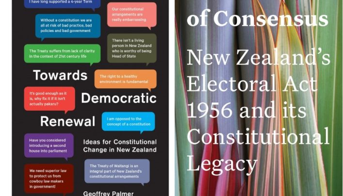 Launch | Towards Democratic Renewal by Geoffrey Palmer & Andrew Butler | In Search of Consensus by Elizabeth McLeay | Thursday 5th April, 6-7:30pm