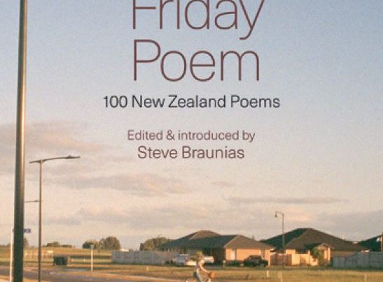 Lunchtime Event | The Friday Poem edited by Steve Braunias | In-store Monday 12th November, 12-12:45pm
