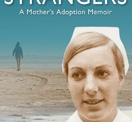Launch | Relative Strangers: A Mother’s Adoption Memoir by Pip Murdoch | 6-7:30pm Thursday 22nd August